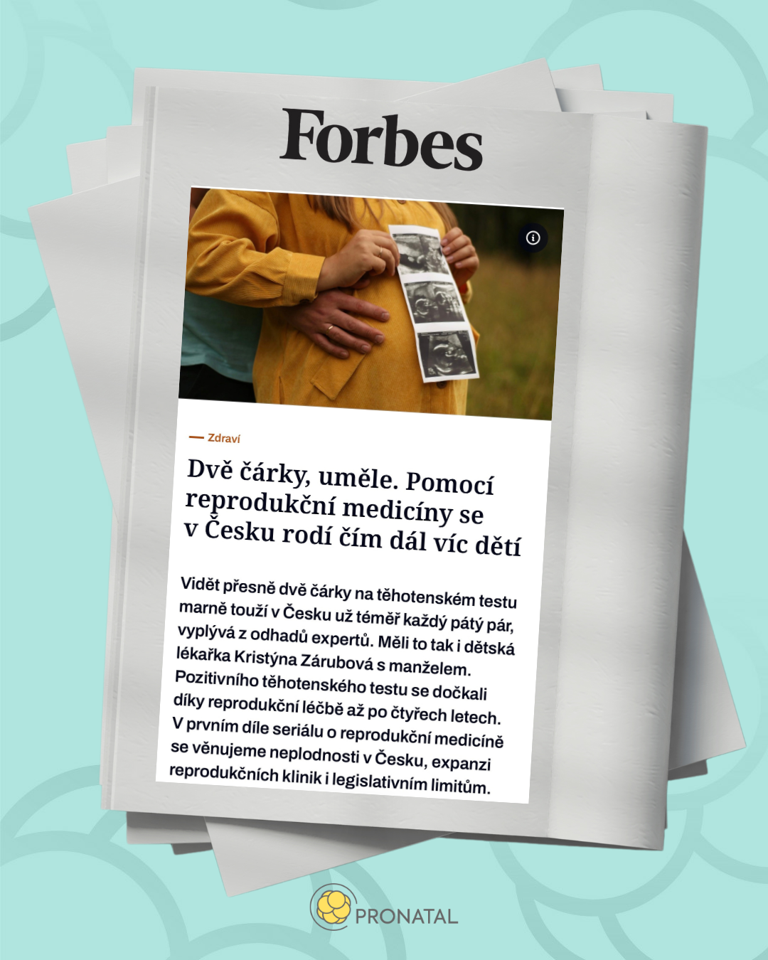 PRONATAL in Forbes: A Czech Voice in Reproductive Medicine That Reaches Beyond Borders
